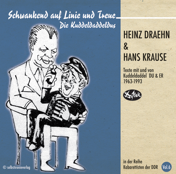 selbstironieverlag: Vol. 6 Heinz Draehn & Hans Krause