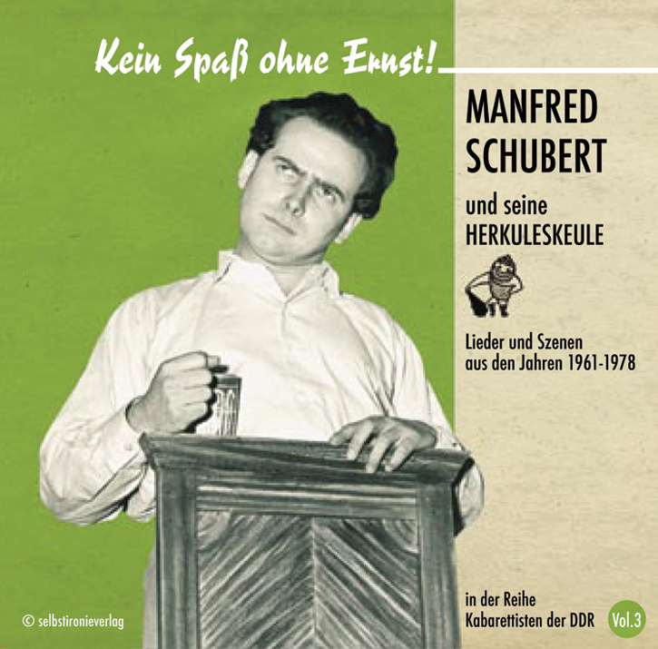 selbstironieverlag: Vol. 3 Manfred Schubert